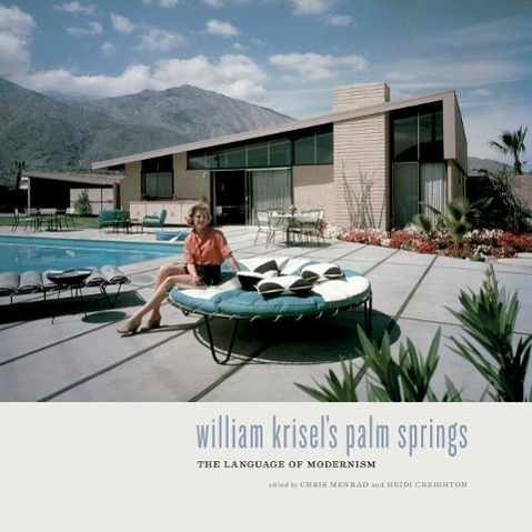 Cover: 9781423642329 | William Krisel's Palm Springs | The Language of Modernism | Buch