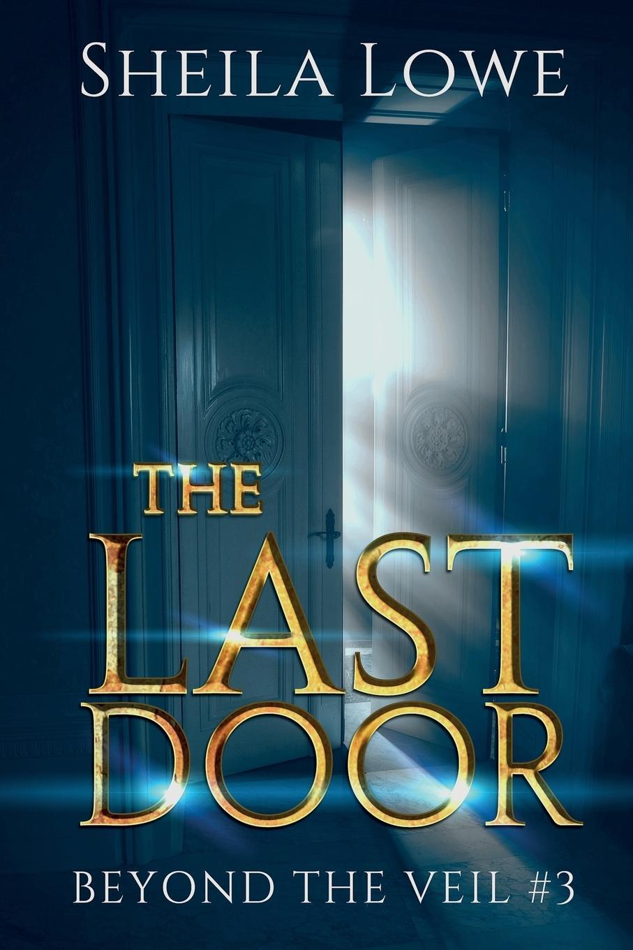 Cover: 9781970181319 | The Last Door | Sheila Lowe | Taschenbuch | Paperback | Englisch