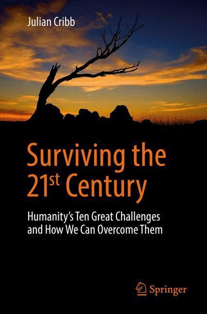 Cover: 9783319412696 | Surviving the 21st Century | Julian Cribb | Taschenbuch | Paperback