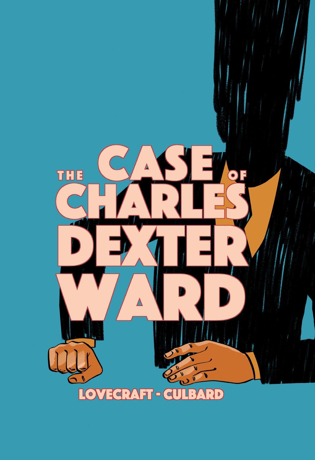 Cover: 9781910593950 | The Case of Charles Dexter Ward | H. P. Lovecraft | Taschenbuch | 2020