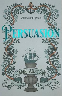 Cover: 9781853260568 | Persuasion | Jane Austen | Taschenbuch | Wordsworth Classics | 1993