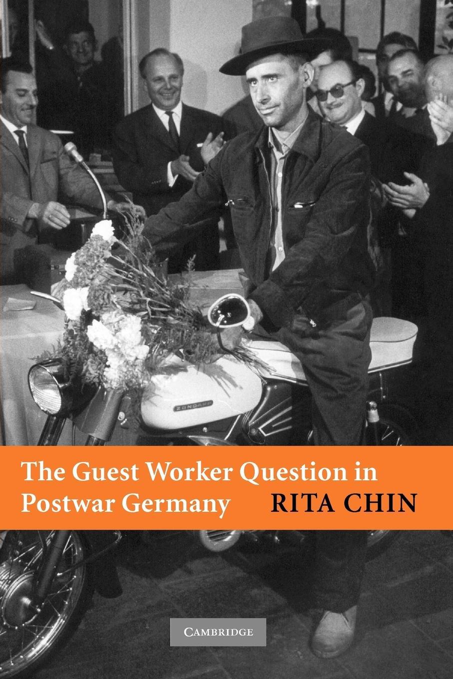 Cover: 9780521690225 | The Guest Worker Question in Postwar Germany | Rita Chin | Taschenbuch