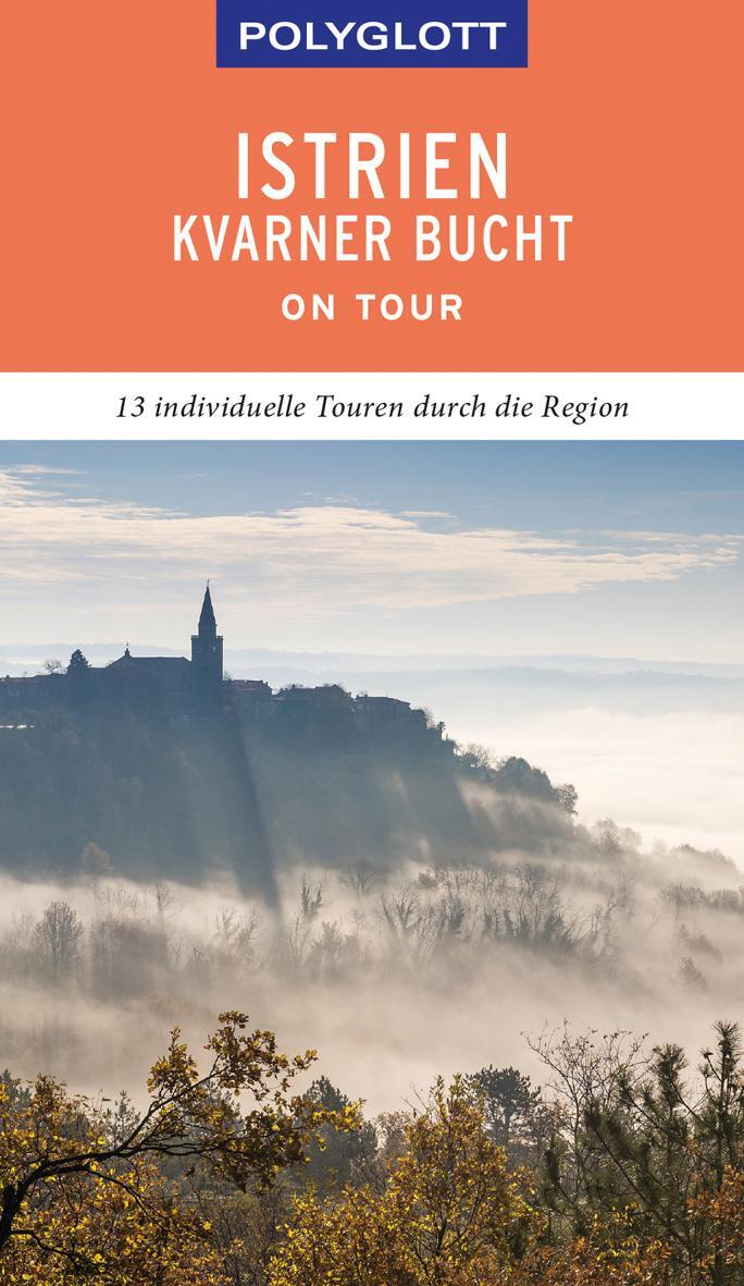 Cover: 9783846404232 | POLYGLOTT on tour Reiseführer Istrien/Kvarner Bucht | Friedrich Köthe