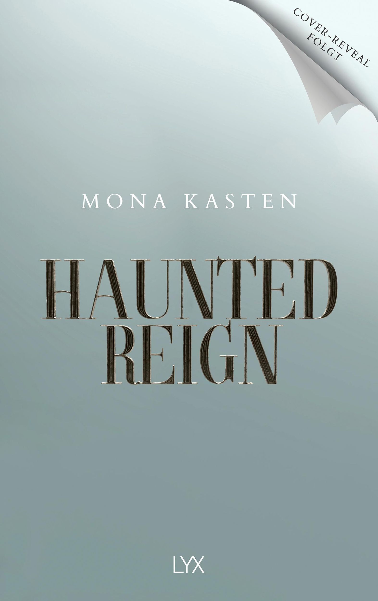 Bild: 9783736323681 | Haunted Reign | Mona Kasten | Buch | Everfall Academy | 384 S. | 2024