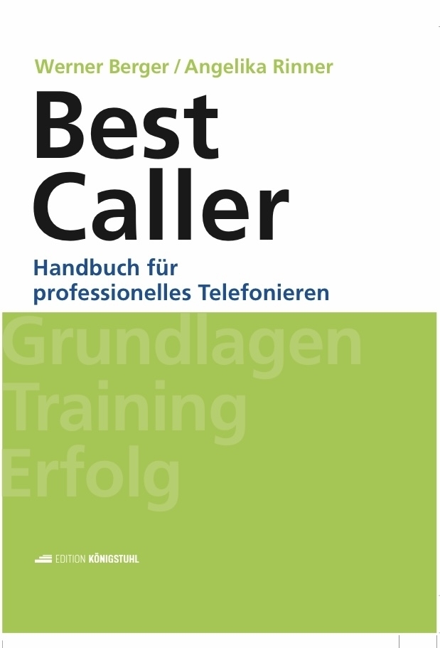 Cover: 9783907339251 | BestCaller | Handbuch für professionelles Telefonieren | Buch | 2022