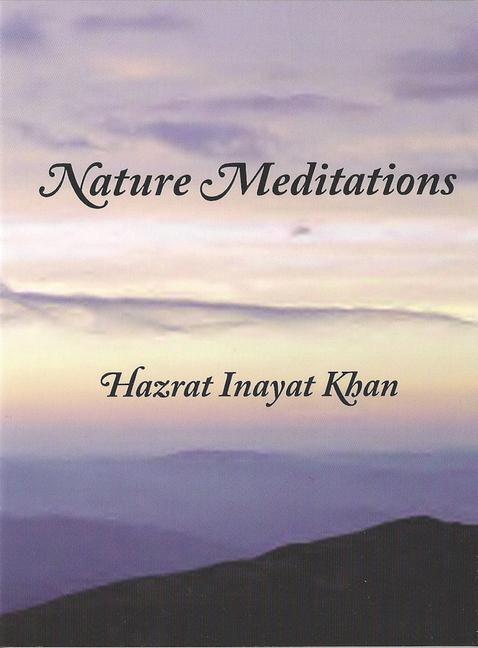 Cover: 9780930872724 | Nature Meditations | Hazrat Inayat Khan | Taschenbuch | Englisch