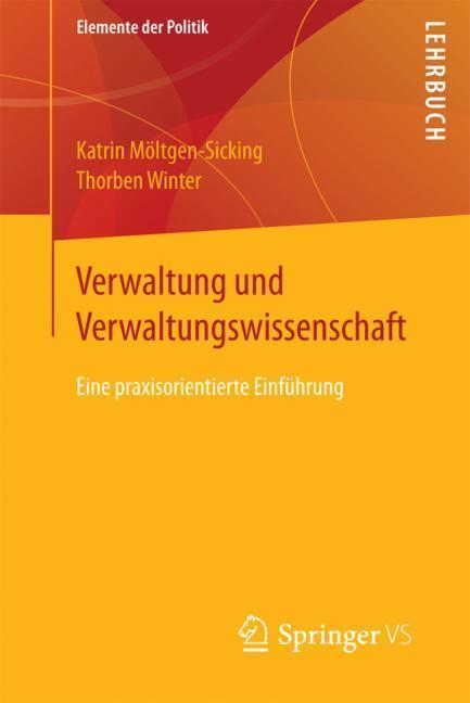 Cover: 9783658190842 | Verwaltung und Verwaltungswissenschaft | Thorben Winter (u. a.) | Buch
