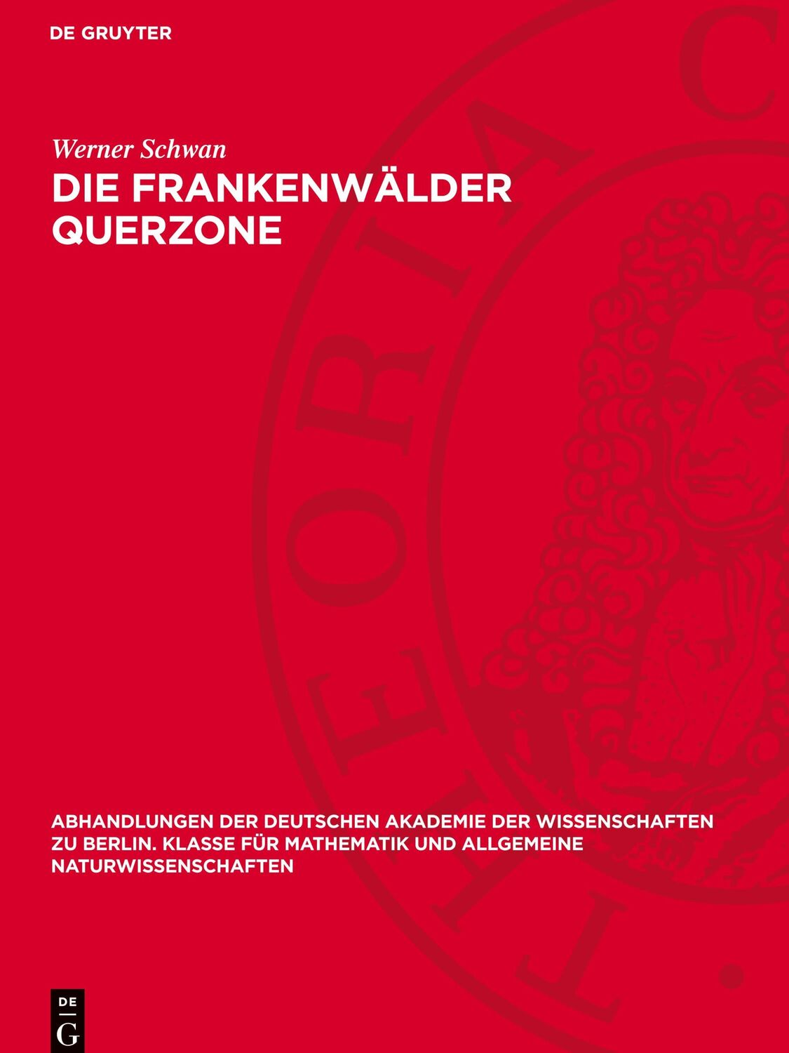 Cover: 9783112734087 | Die Frankenwälder Querzone | Werner Schwan | Buch | Deutsch