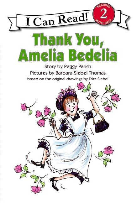 Cover: 9780064441711 | Thank You, Amelia Bedelia | Peggy Parish | Taschenbuch | Englisch