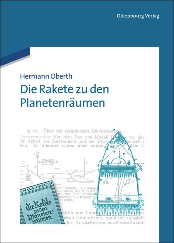 Cover: 9783486741872 | Die Rakete zu den Planetenräumen | Hermann Oberth | Buch | Oldenbourg