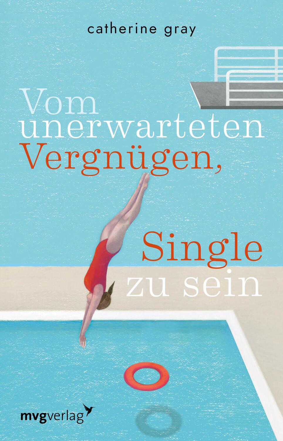 Cover: 9783747402696 | Vom unerwarteten Vergnügen, Single zu sein | Catherine Gray | Buch