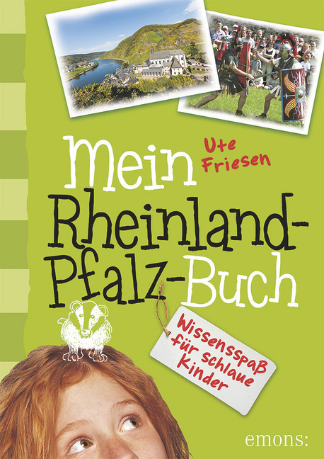 Cover: 9783954518784 | Mein Rheinland-Pfalz-Buch | Wissensspaß für schlaue Kinder | Friesen