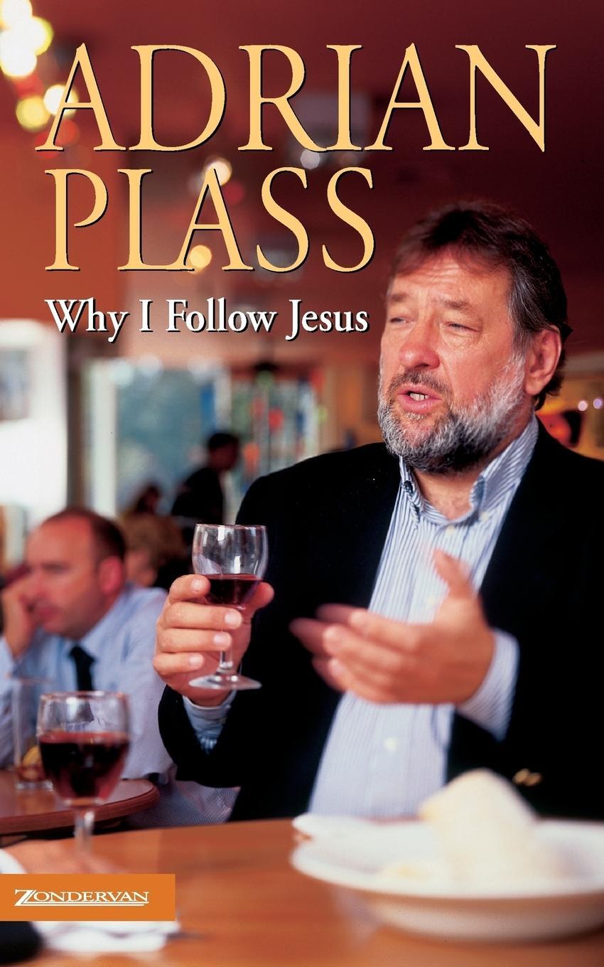 Cover: 9780551031128 | Why I Follow Jesus | Adrian Plass | Taschenbuch | Paperback | Englisch