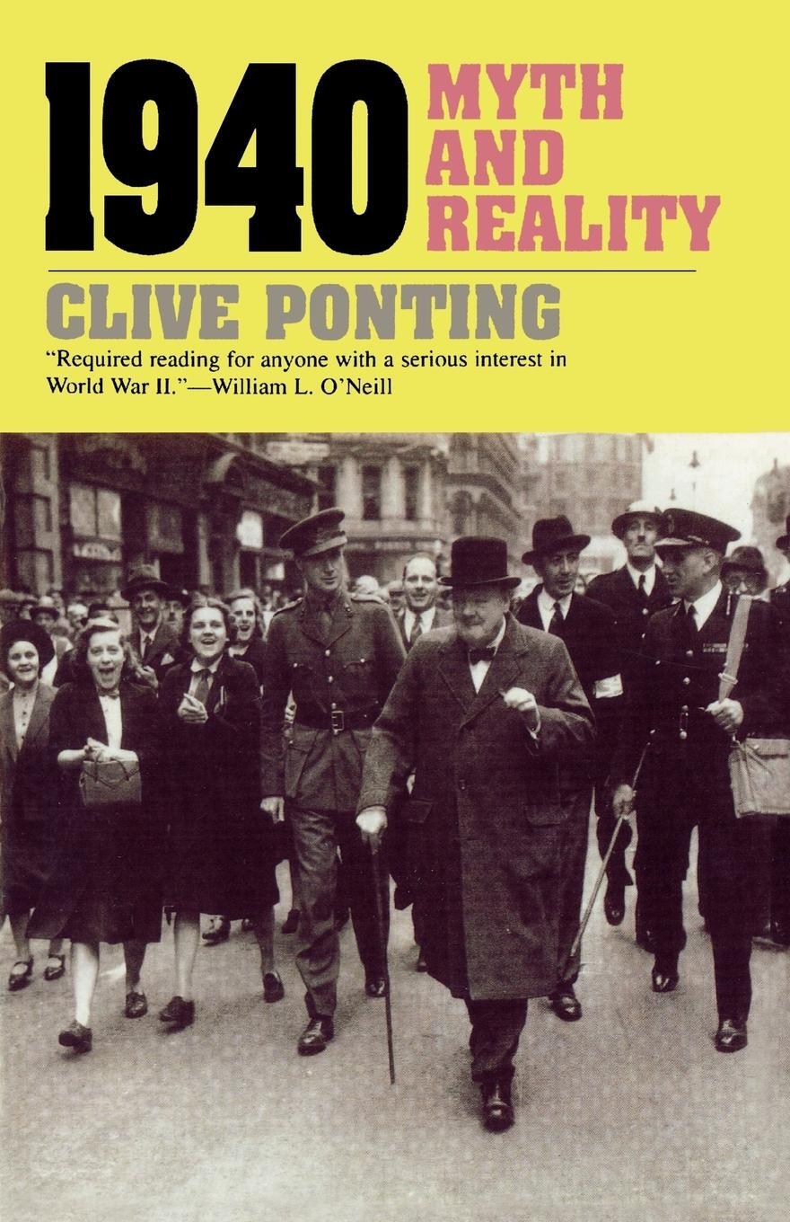 Cover: 9781566630368 | 1940 | Myth and Reality | Clive Ponting | Taschenbuch | Paperback