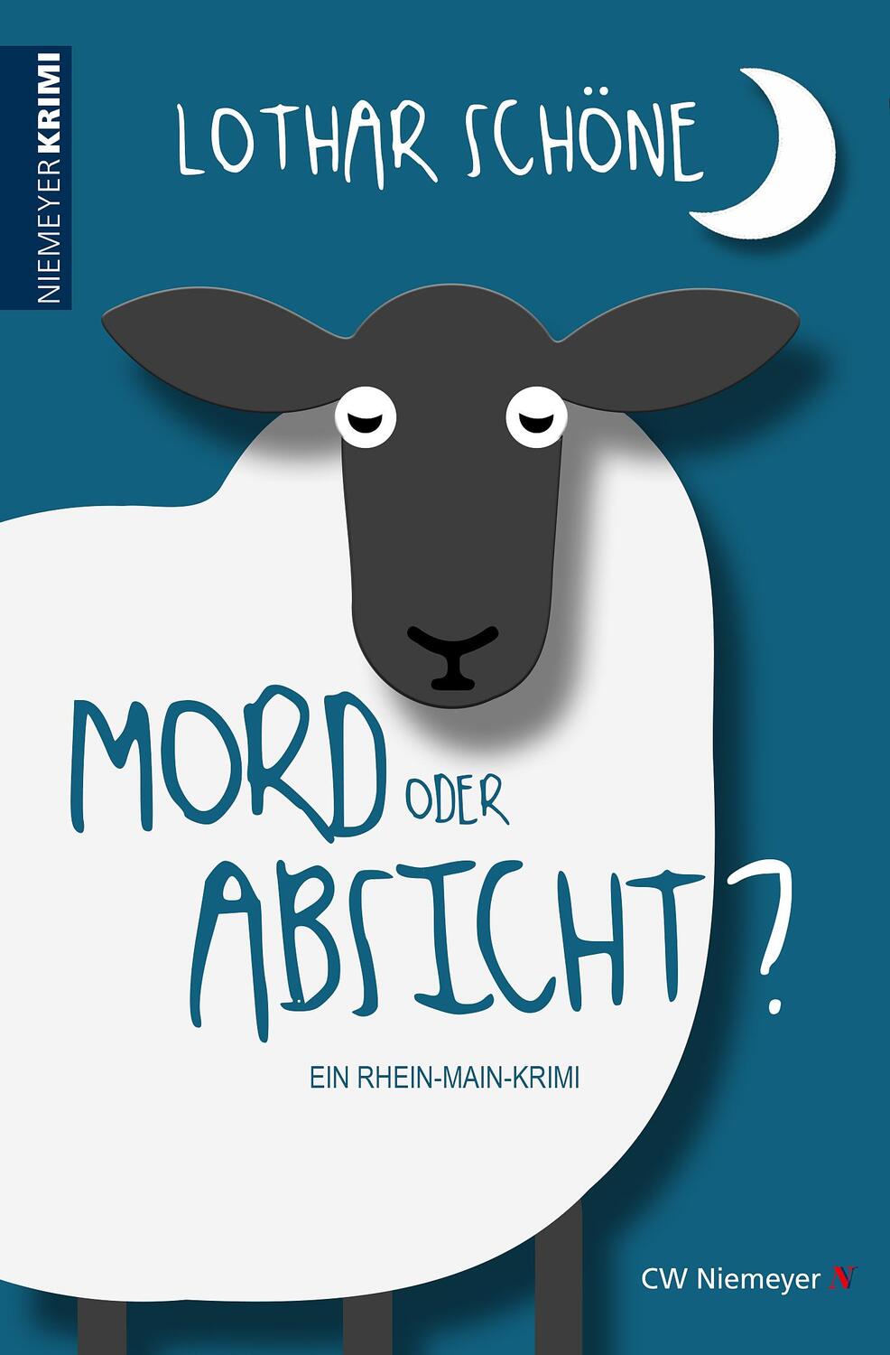 Cover: 9783827193865 | Mord oder Absicht? | Ein Rhein-Main-Krimi | Lothar Schöne | Buch