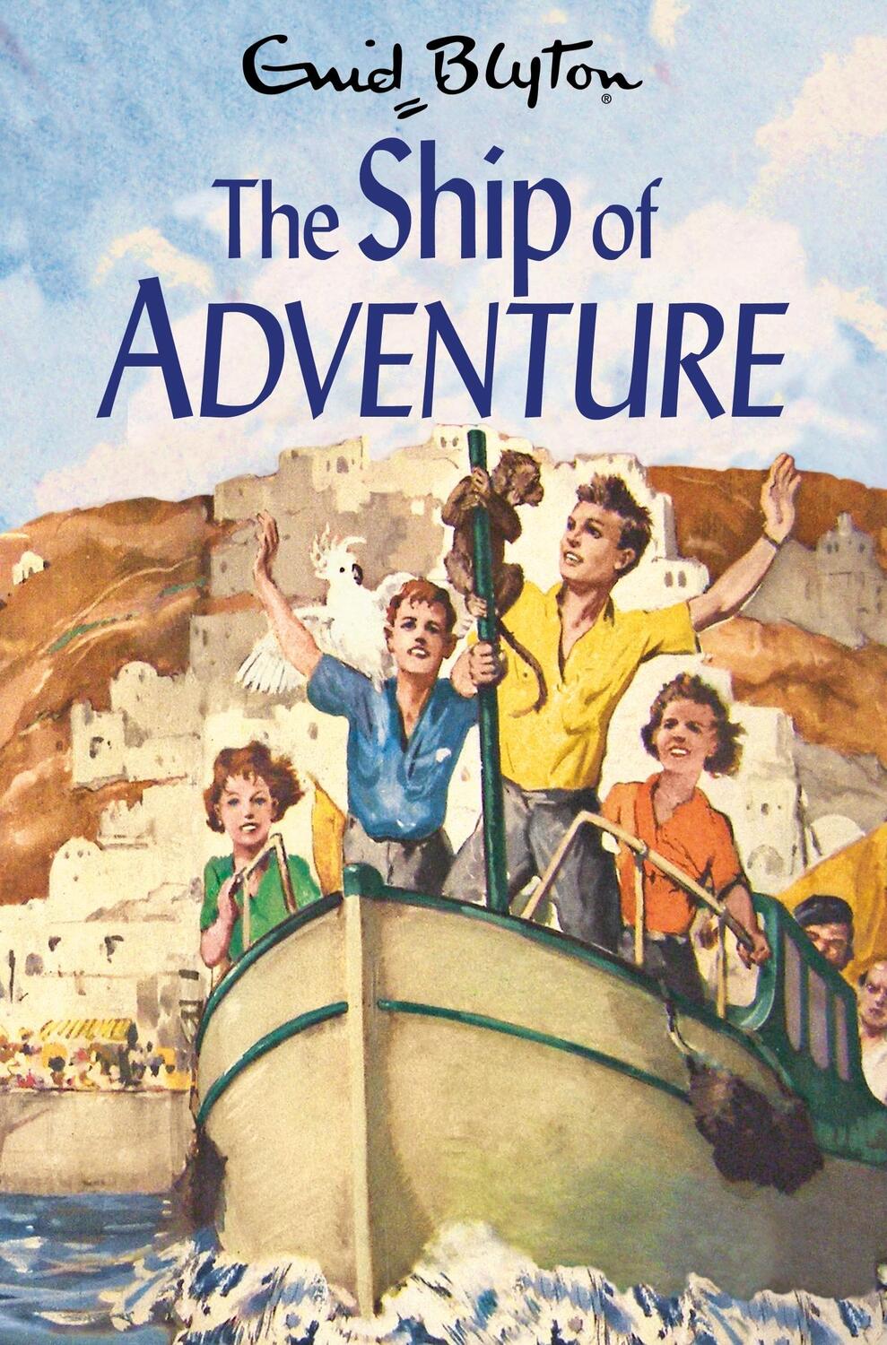 Cover: 9781529008876 | The Ship of Adventure | Enid Blyton | Taschenbuch | 288 S. | Englisch
