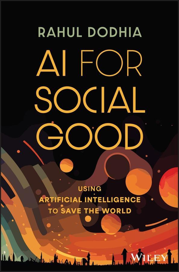 Cover: 9781394205783 | AI for Social Good | Using Artificial Intelligence to Save the World