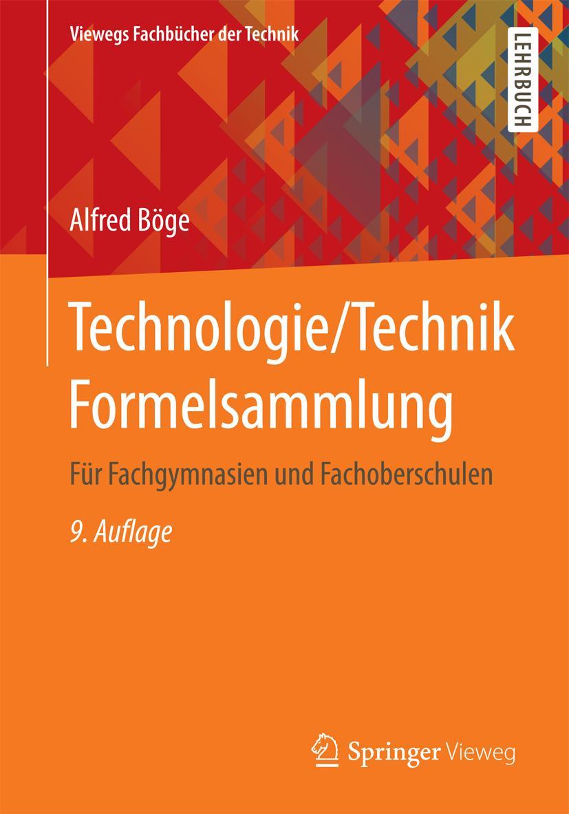 Cover: 9783528844035 | Technologie/Technik Formelsammlung | Alfred Böge | Taschenbuch | VI