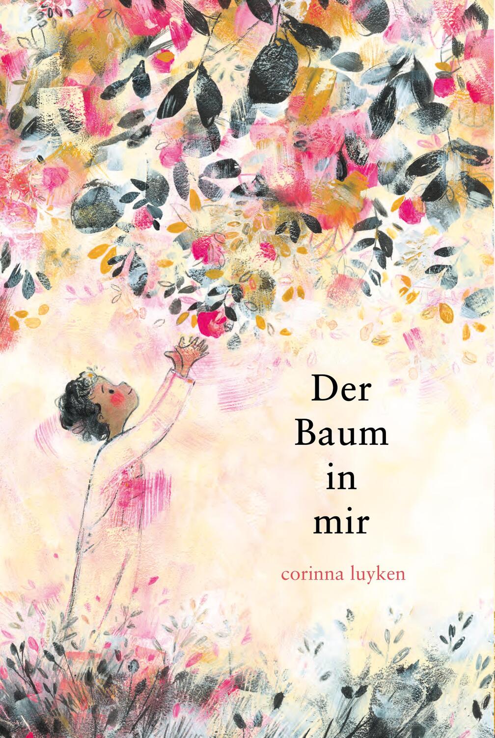 Cover: 9783949315114 | Der Baum in mir | Corinna Luyken | Buch | 56 S. | Deutsch | 2022