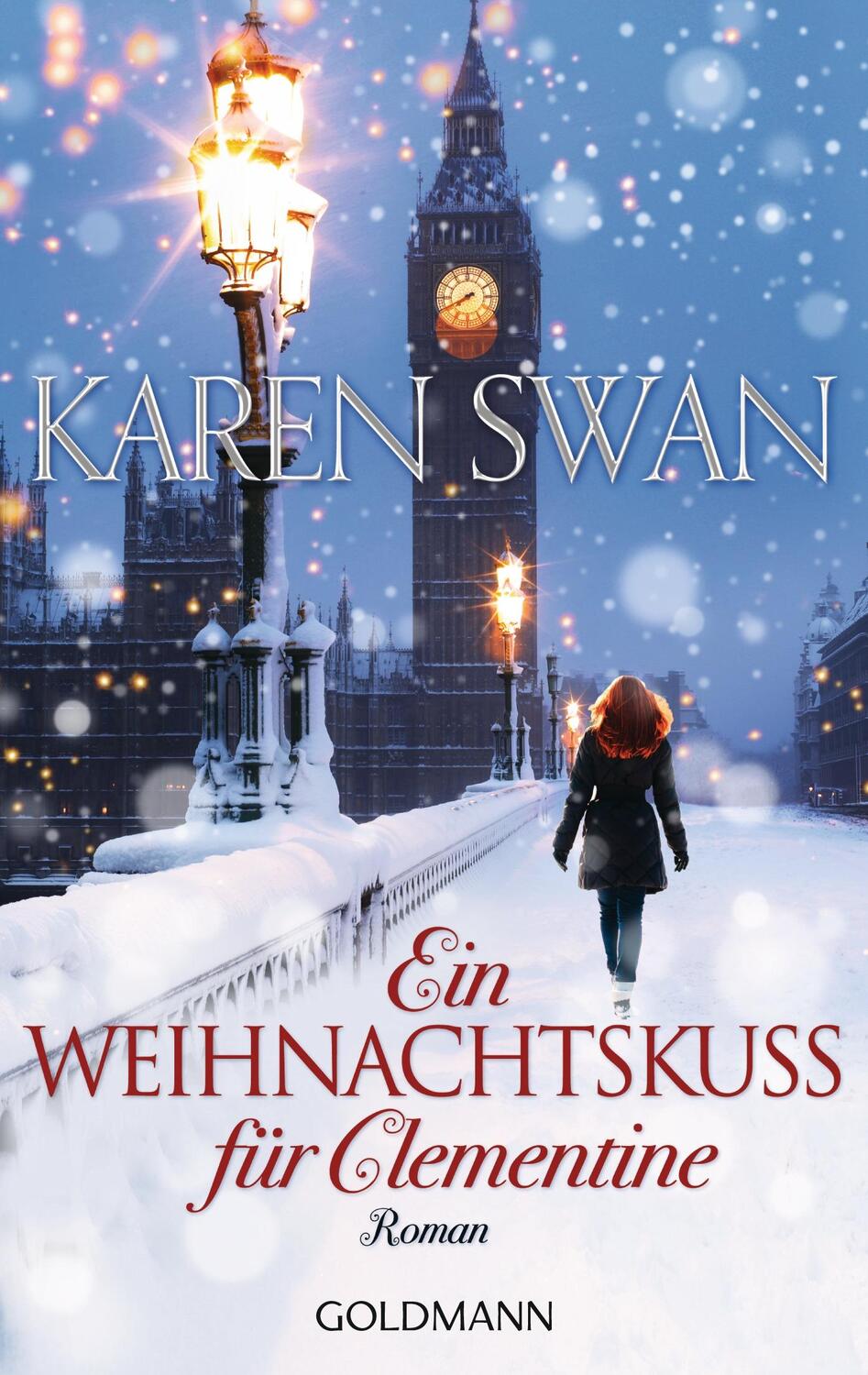 Cover: 9783442481927 | Ein Weihnachtskuss für Clementine | Karen Swan | Taschenbuch | Deutsch