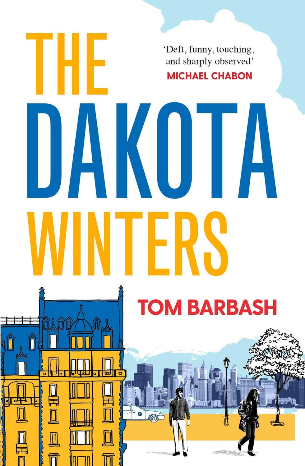 Cover: 9781471128400 | The Dakota Winters | Tom Barbash | Taschenbuch | Englisch | 2020