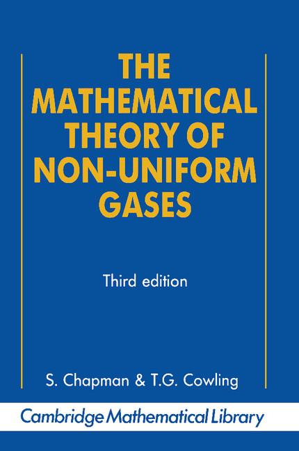 Cover: 9780521408448 | The Mathematical Theory of Non-Uniform Gases | Sydney Chapman (u. a.)