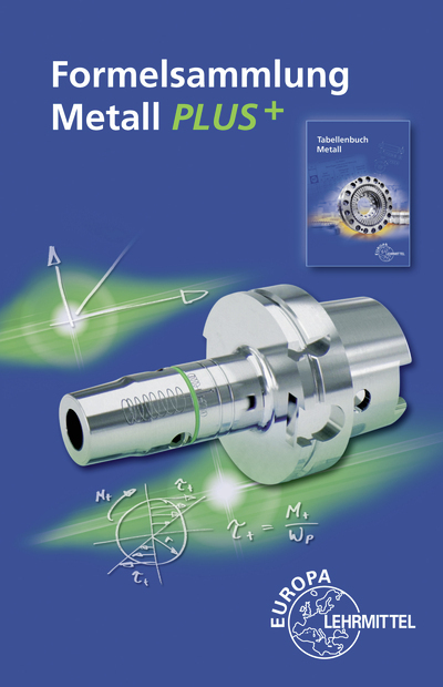 Cover: 9783808516256 | Formelsammlung Metall PLUS+ | Roland Gomeringer (u. a.) | Taschenbuch