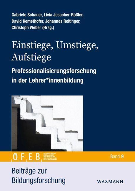 Cover: 9783830945888 | Einstiege, Umstiege, Aufstiege | Gabriele Schauer (u. a.) | Buch