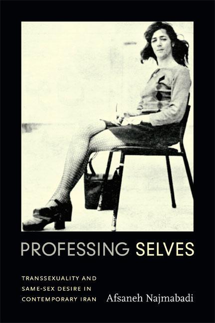 Cover: 9780822355571 | Professing Selves | Afsaneh Najmabadi | Taschenbuch | Englisch | 2013