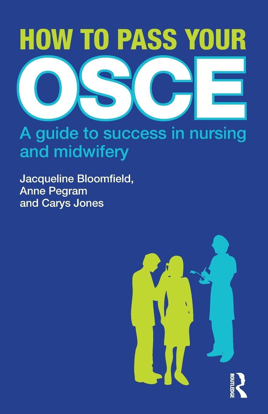 Cover: 9780273724285 | How to Pass Your OSCE | A Guide to Success in Nursing and Midwifery