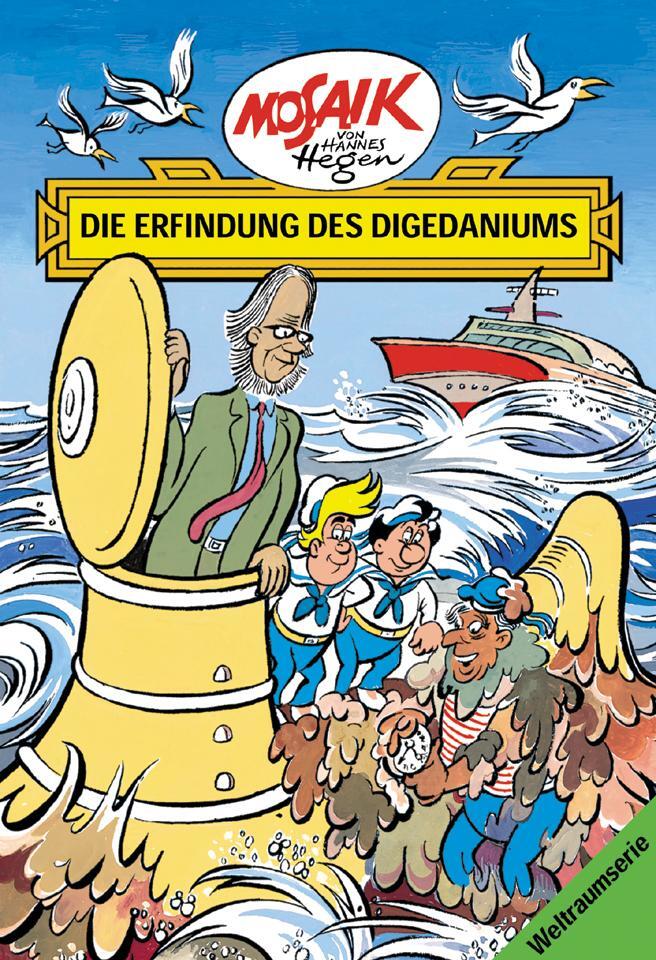 Cover: 9783730214114 | Die Digedags. Weltraum-Serie 02. Die Erfindung des Digedaniums | Hegen