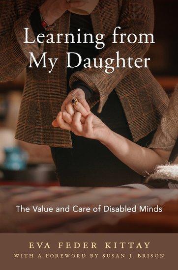 Cover: 9780190844608 | Learning from My Daughter | The Value and Care of Disabled Minds