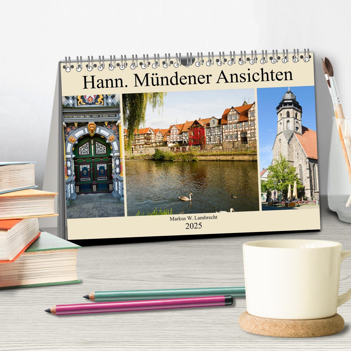 Bild: 9783435389629 | Hann. Mündener Ansichten (Tischkalender 2025 DIN A5 quer), CALVENDO...