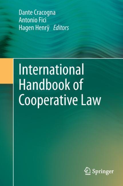 Cover: 9783642301285 | International Handbook of Cooperative Law | Dante Cracogna (u. a.)