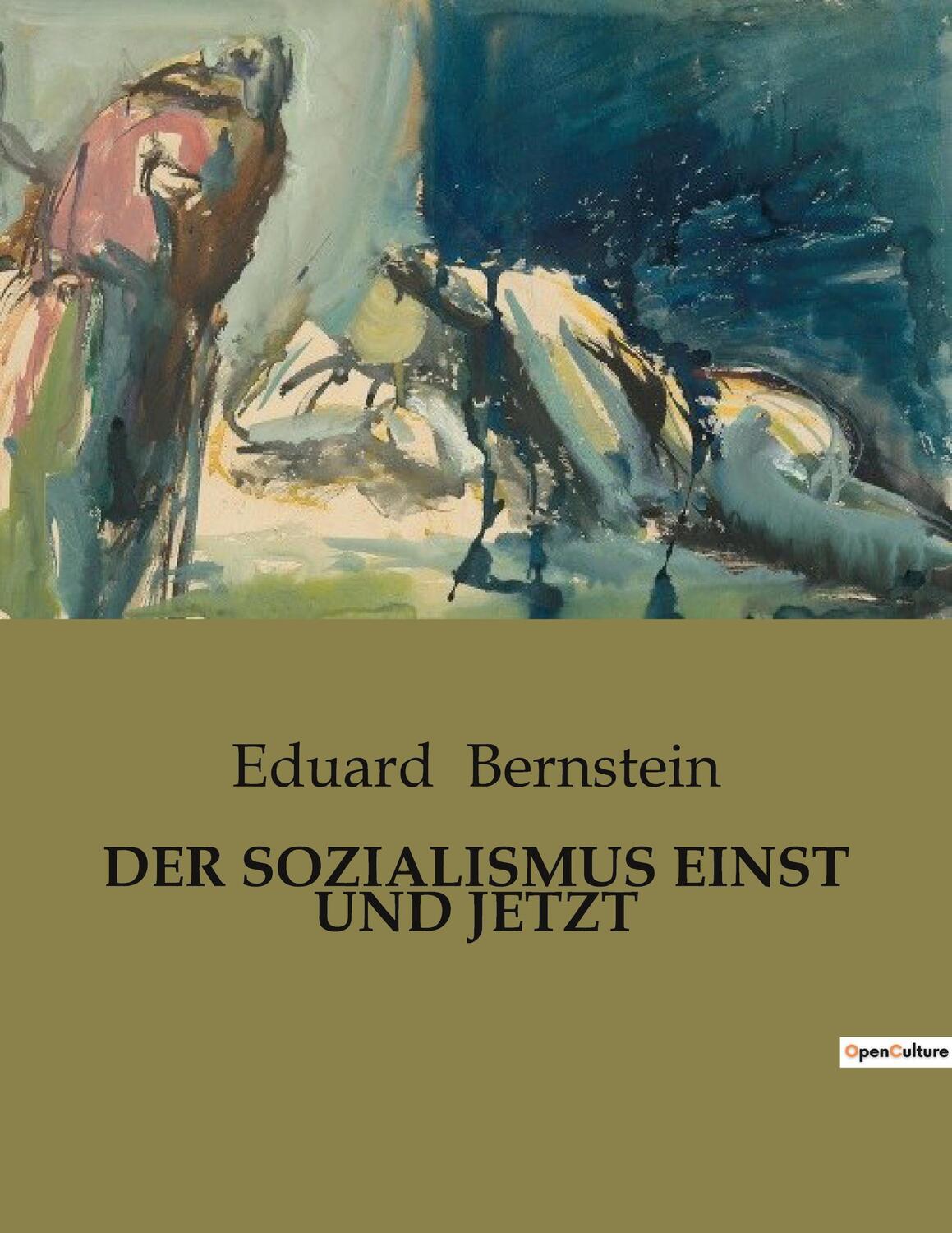 Cover: 9791041902569 | DER SOZIALISMUS EINST UND JETZT | Eduard Bernstein | Taschenbuch