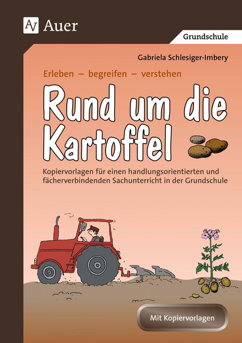 Cover: 9783403035169 | Rund um die Kartoffel | Gabriela Schlesiger-Imbery | Broschüre | 2018