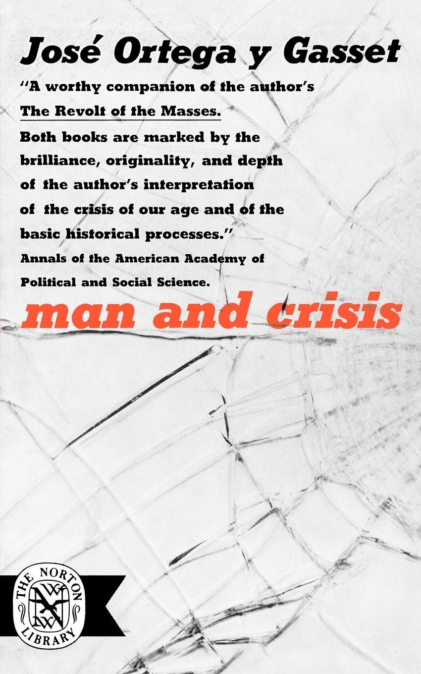 Cover: 9780393001211 | Man and Crisis | Jose Ortega Y. Gasset | Taschenbuch | Paperback