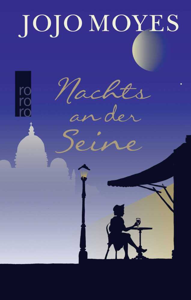 Cover: 9783499290701 | Nachts an der Seine | Jojo Moyes | Buch | 144 S. | Deutsch | 2016