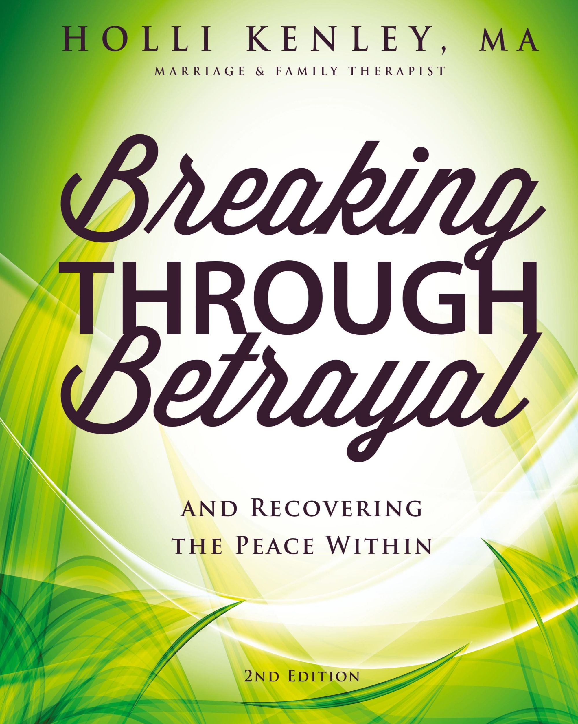 Cover: 9781615994281 | Breaking Through Betrayal | Holli Kenley | Buch | Englisch | 2019