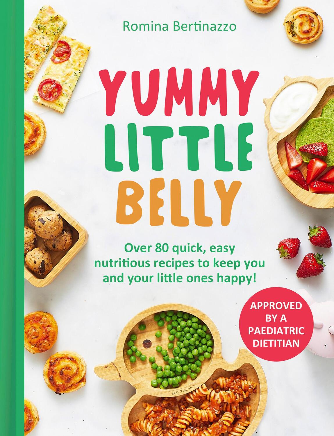 Cover: 9780008700164 | Yummy Little Belly | Romina Bertinazzo | Buch | Englisch | 2024