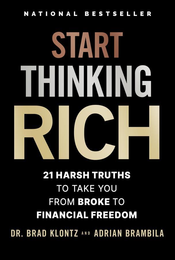 Cover: 9781394276523 | Start Thinking Rich | Brad Klontz (u. a.) | Buch | Englisch | 2024