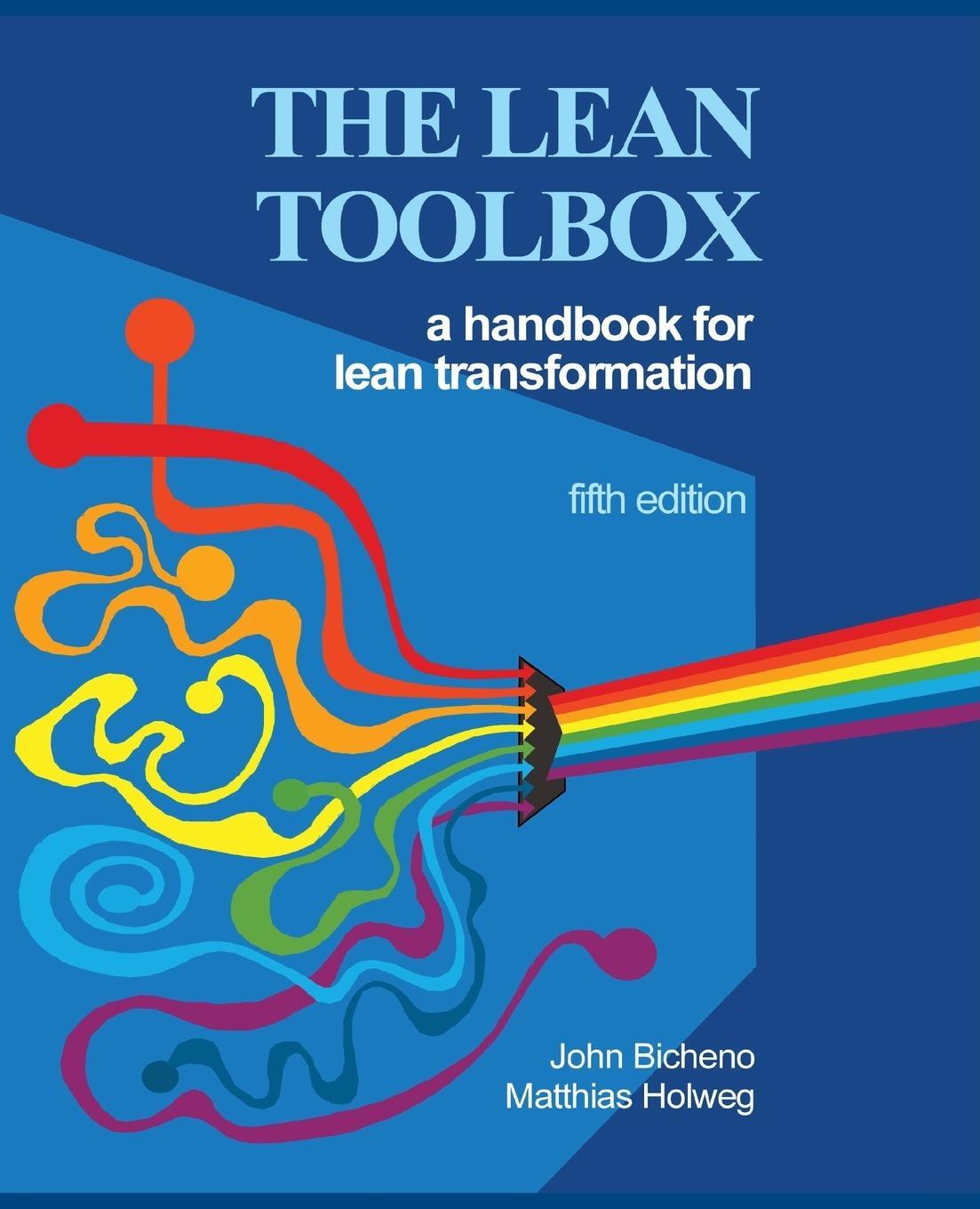Cover: 9780956830753 | The Lean Toolbox 5th Edition | A Handbook for Lean Transformation