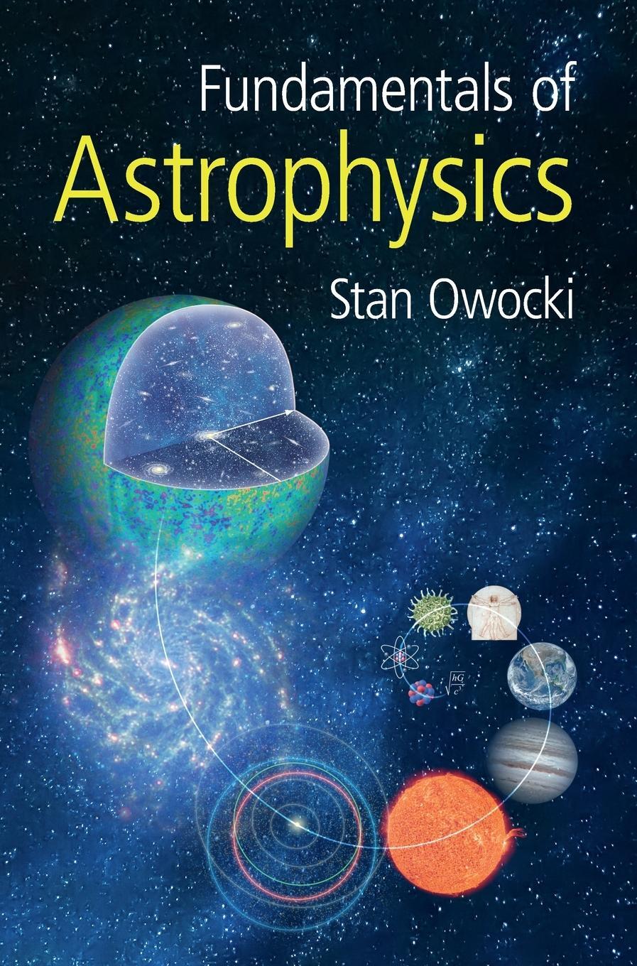 Cover: 9781108844390 | Fundamentals of Astrophysics | Stan Owocki | Buch | Englisch | 2022