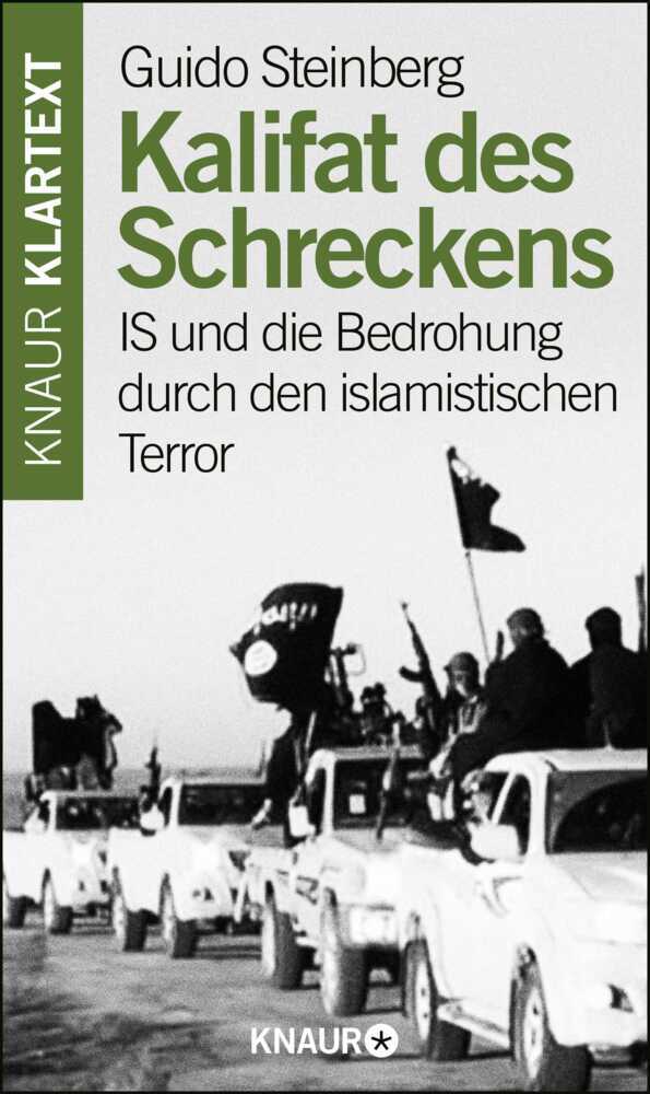 Cover: 9783426787724 | Kalifat des Schreckens | Guido Steinberg | Taschenbuch | 208 S. | 2015