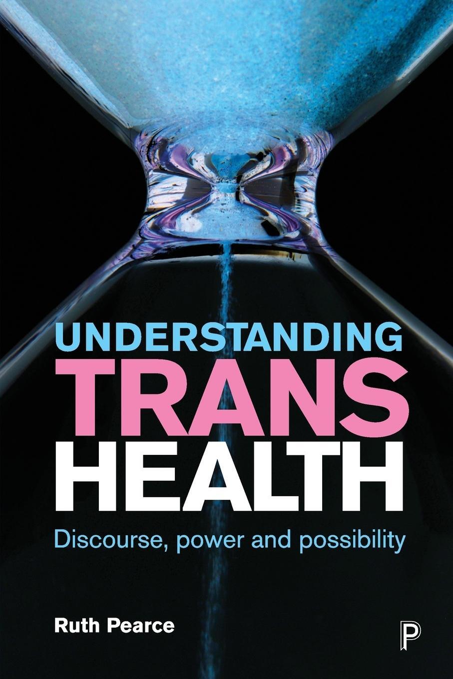 Cover: 9781447342359 | Understanding trans health | Ruth Pearce | Taschenbuch | Paperback