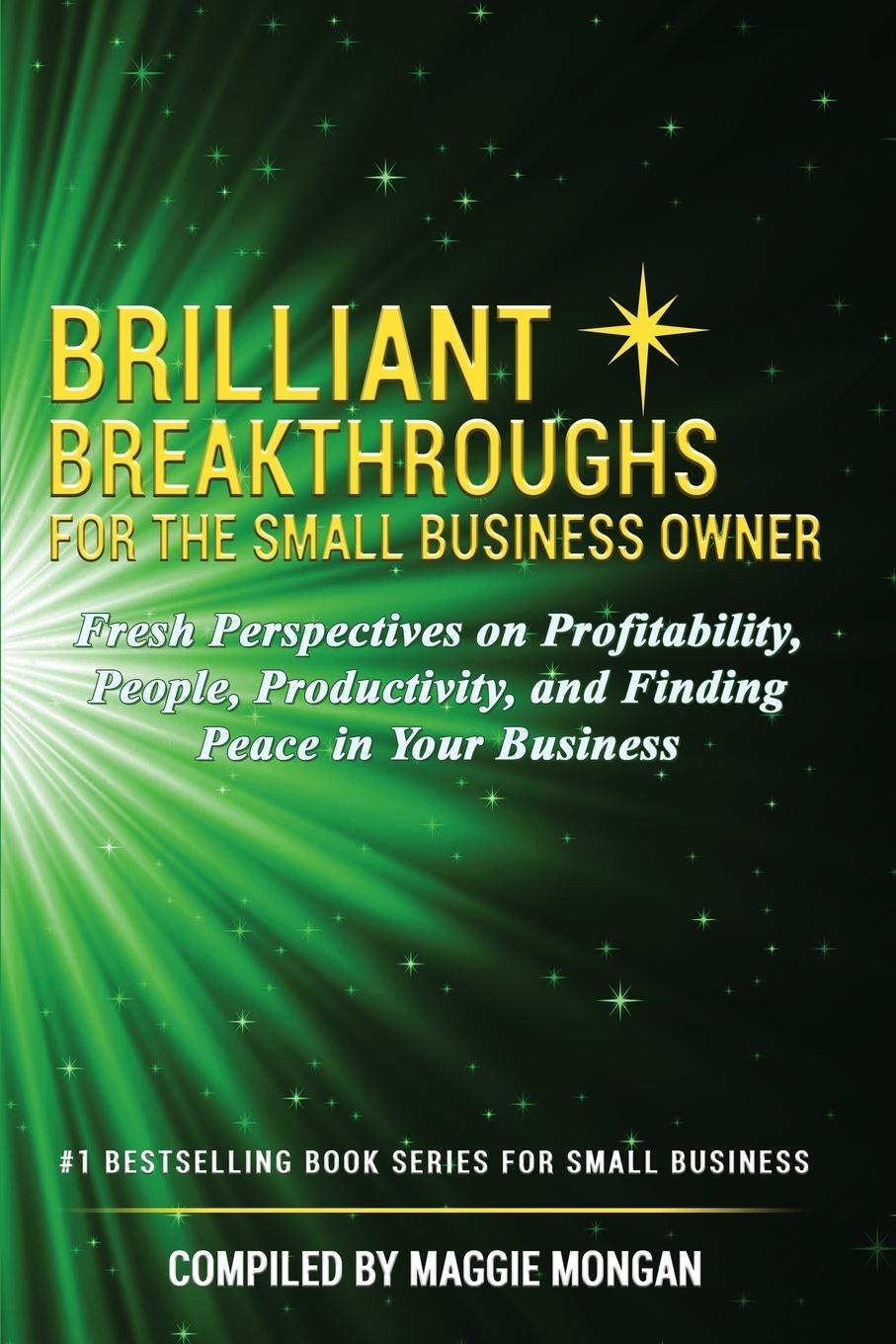 Cover: 9781730749780 | Brilliant Breakthroughs for the Small Business Owner | Mongan (u. a.)