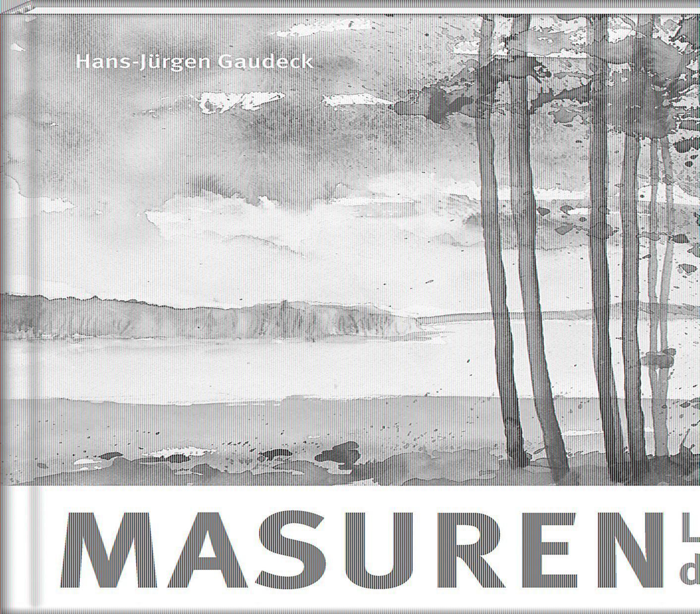 Cover: 9783941683679 | Masuren | Land der Stille | Hans-Jürgen Gaudeck | Buch | 90 S. | 2016