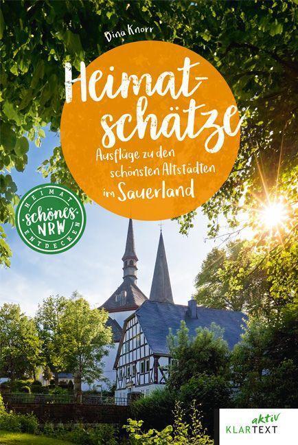 Cover: 9783837526202 | Heimatschätze Sauerland | Historische Orte im Sauerland entdecken