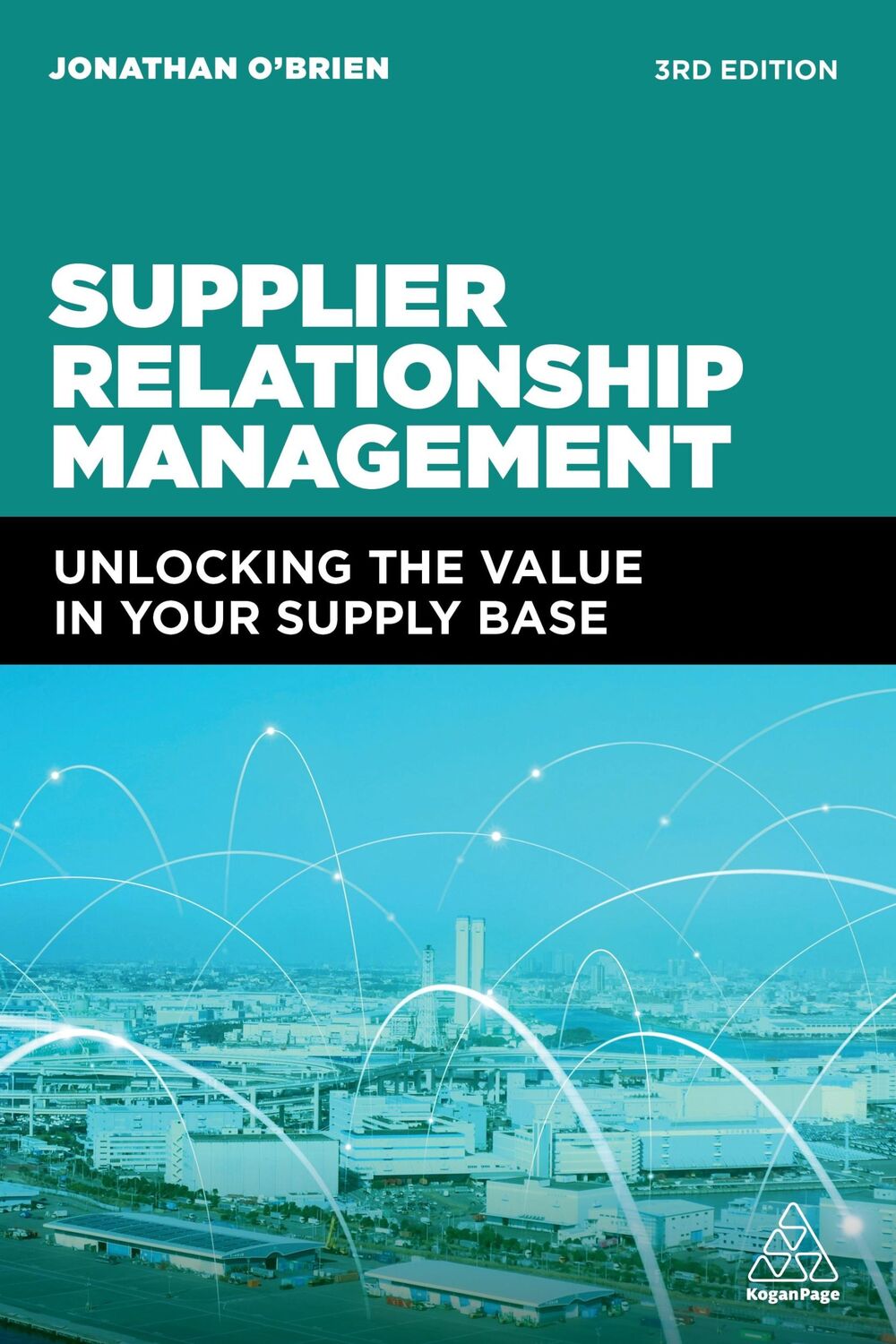 Cover: 9781398602250 | Supplier Relationship Management | Jonathan O'Brien | Taschenbuch