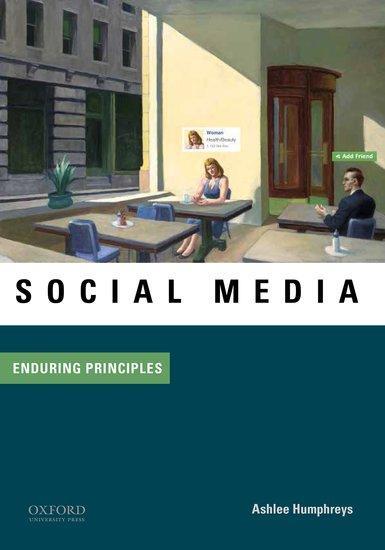 Cover: 9780199328437 | Social Media: Enduring Principles | Ashlee Humphreys | Taschenbuch
